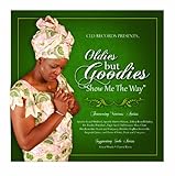 Oldies But Goodies Show Me the