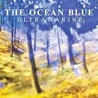 オーシャン・ブルー　　Beneath the Rhythm & Sound The Ocean Blue – Beneath The Rhythm And Sound – CD (Album