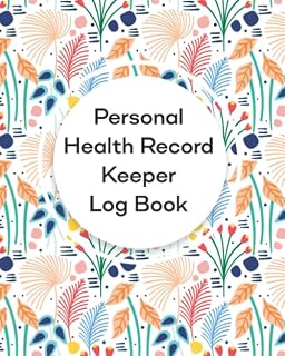 Personal Health Record Keeper Log Book: Medical Record Healthcare Information Journal Organizer Medicine Symptom Tracker Notebook