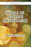 Pearls of Discrete Mathematics (Discrete Mathematics and Its Applications)
