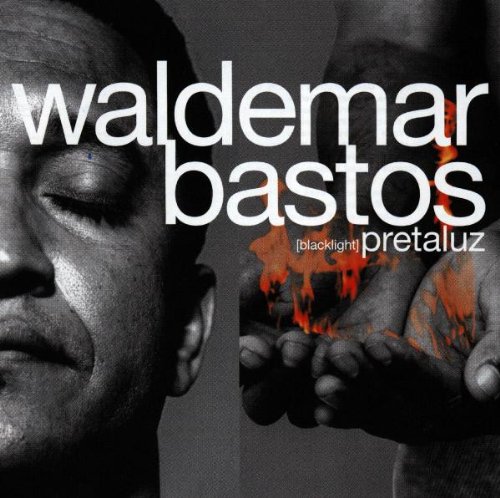 Pretaluz [Audio CD] Bastos, Waldemar