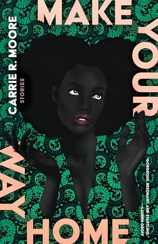 Cover of Make Your Way Home: Stories