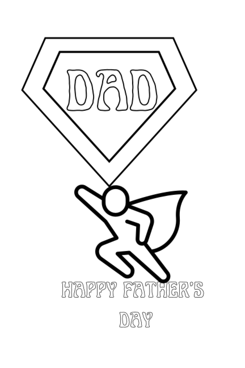 Colouring Book Father's Day Planner- Toddler or Kids gift to Dad, Colour in the cover page, Cheap gift, 6 x 9 inches planner