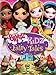 Bratz: Kidz Fairy Tales