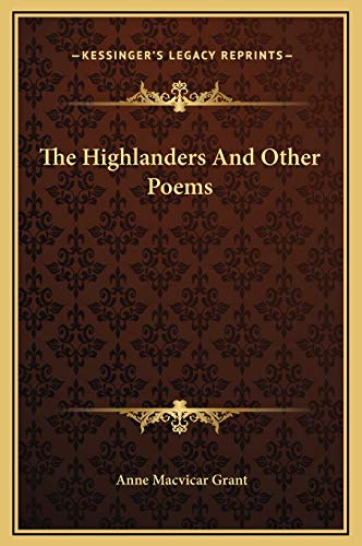 The Highlanders And Other Poems