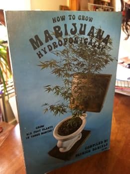 Unknown Binding How to Grow Marijuana Hydroponically Book