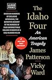 The Idaho Four (James Patterson True Crime, 3)