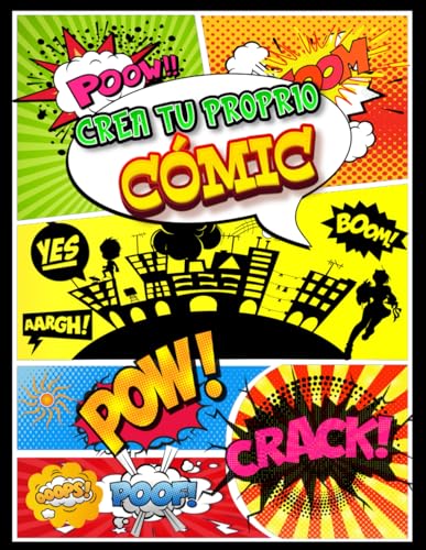 Crea tu proprio cómic: 108 plantillas diferentes con adiciones gráficas. Para niños y adultos - dibujar tus propias historias