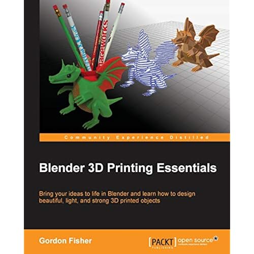 Snapklik.com : Blender 3D Printing Essentials: Bring Your Ideas To Life ...