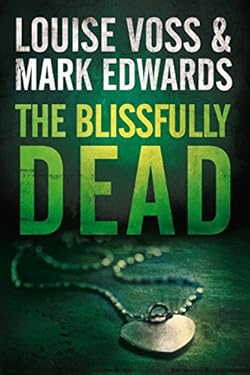 The Blissfully Dead (A Detective Lennon Thriller Book 2) cover image