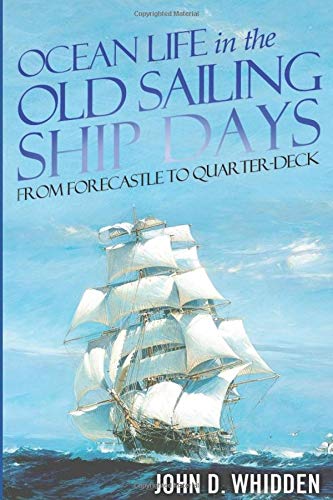 Ocean Life in the Old Sailing Ship Days