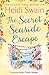 Produktbild The Secret Seaside Escape: Enjoy the summer holidays with this heart-warming, feel-good romance from the Sunday Times bestseller!