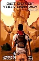 Get Out of Your Own Way: Purpose > Self 1512386685 Book Cover