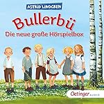 Bullerbü - Die neue große Hörspielbox