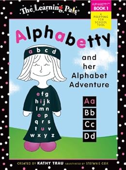 Paperback Alphabetty and her Alphabet Adventure - Book 1 Book