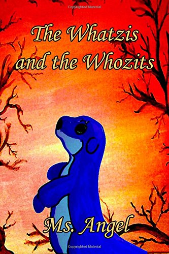 The Whatzits and the Whozits