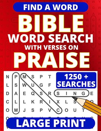 Large Print Bible Word Search – With Verses On Praise (Large Print Bible Word Searches)