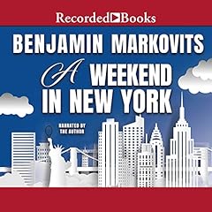 A Weekend in New York Audiolibro Por Ben Markovits arte de portada