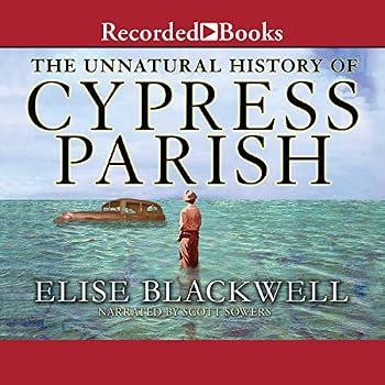 Audio CD The Unnatural History of Cypress Parish Book