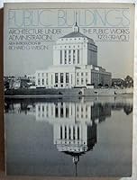 Public Buildings: Architecture Under the Public Works Administration, 1933-39 (Da Capo Paperback) 0306802651 Book Cover