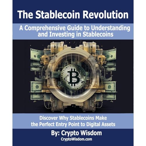 The Stablecoin Revolution by Crypto Wisdom episode artwork
