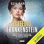 El efecto Frankenstein