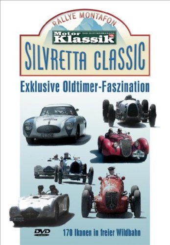 Silvretta Classic - Exklusive Oldtimer-Faszin