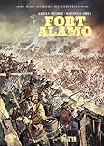 Die Wahre Geschichte des Wilden Westens: Fort Alamo