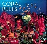 List of Coral Reefs Around the World 5 Coral Reefs (World Life Library)