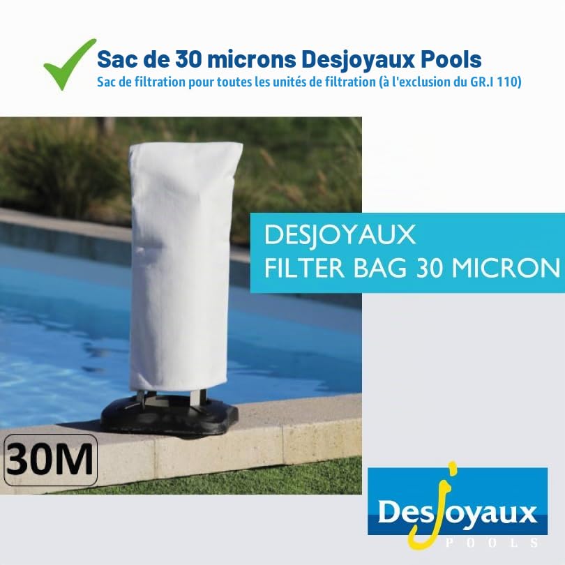Desjoyaux Pools - Sac Filtrant Piscine - Sacs Filtrants 30 Microns Produit Officiel Desjoyaux