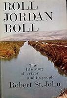 Roll Jordan Roll: The Life Story of a River and Its People B002MGRISM Book Cover