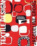 Jacqueline Groag: Textile & Pattern Design: Wiener Werkstätte to American Modern