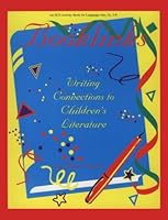 Booklinks: Writing Connections to Children's Literature Grades 3-8 0944459617 Book Cover