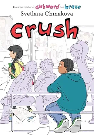 Crush (Berrybrook Middle School, 3)