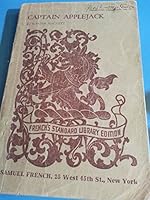 Captain Applejack, an Arabian Nights Adventure in Three Acts B000OC0AYU Book Cover