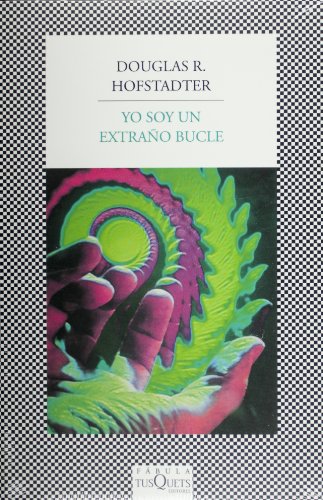 Yo soy un extrano bucle (Spanish Edition) [Spanish] 607421431X Book Cover