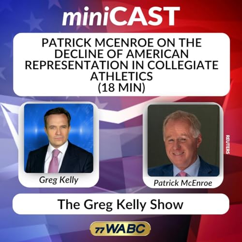 Patrick McEnroe on the Decline of American Representation in Collegiate Athletics | 04-20-26