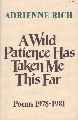 A Wild Patience Has Taken Me This Far B001247YPW Book Cover