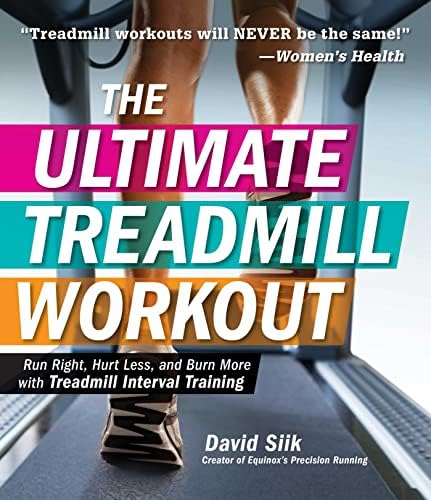 THE ULTIMATE TREADMILL WORKOUT