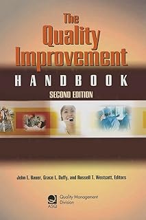 The Quality Improvement Handbook, Second Edition