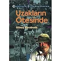 Uzakların Ötesinde 9754705623 Book Cover