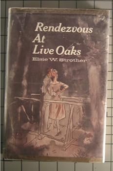 Hardcover Rendezvous At Live Oaks Book