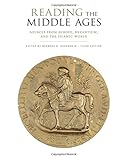 Image de Reading the Middle Ages: Sources from Europe, Byzantium, and the Islamic World, Third Edition