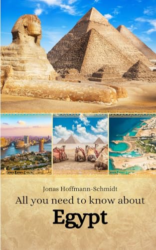All you need to know about Egypt