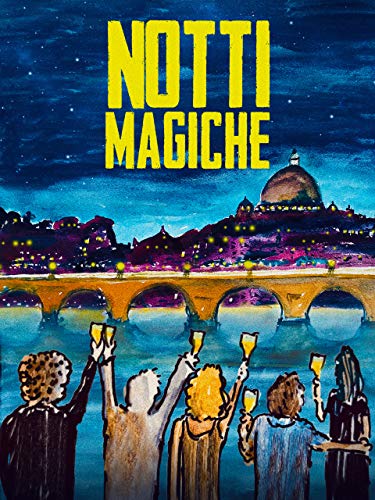  Notti magiche
