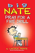 Big Nate: Pray for a Fire Drill