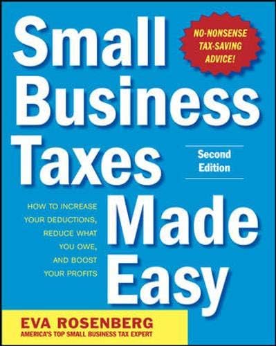 Small Business Taxes Made Easy, Second Edition Paperback โ December 14, 2010