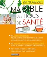 Ma bible des trucs de santé 2848995653 Book Cover