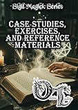 Case Studies, Exercises, and Reference Materials (Olivia Talley's Sigil Magick Series Book 6) (English Edition)