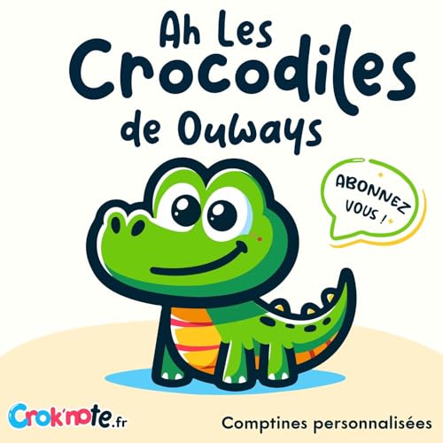 Ah les crocodiles de Ouways
